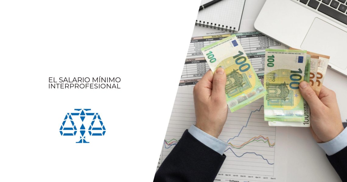 El salario mínimo interprofesional