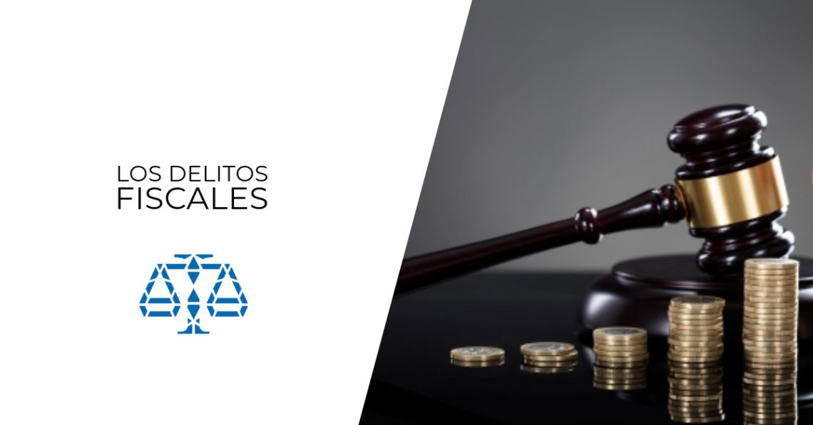 Los delitos fiscales